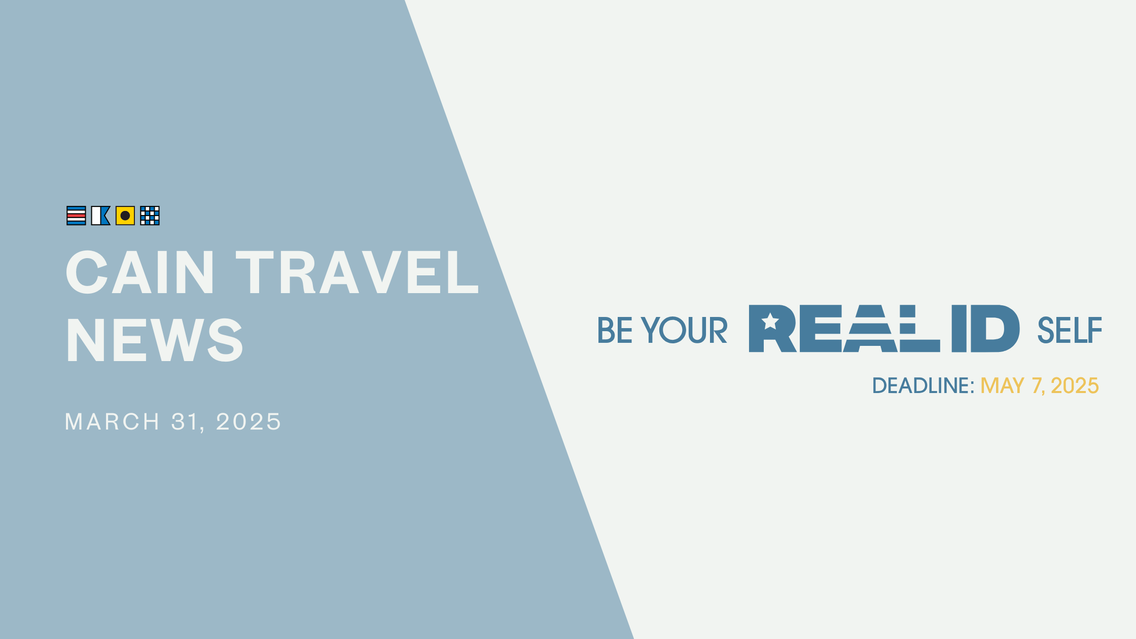 REAL IDs Required Starting May 7th, 2025