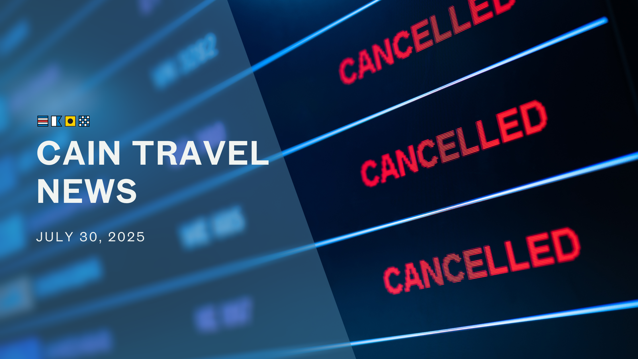 Flights Cancelled Due to Tsunami, July 30th
